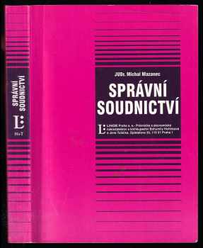 Michal Mazanec: Správní soudnictví