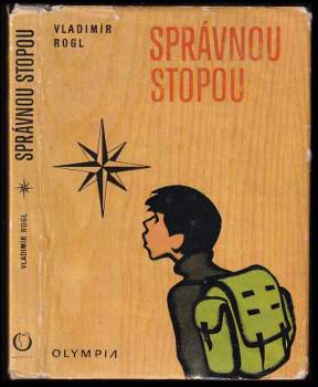 Vladimír Rogl: Správnou stopou