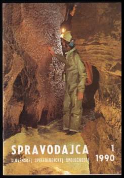 Spravodajca Slovenskej speleologickej spoločnosti 1990