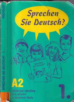 Doris Dusilová: Sprechen Sie Deutsch? : učebnice němčiny pro střední a jazykové školy : kniha pro studenty. 1