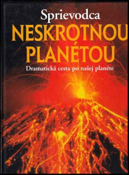 Trevor Day: Sprievodca neskrotnou planétou