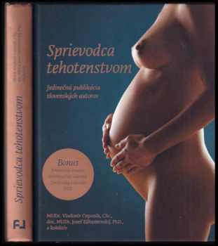 Sprievodca tehotenstvom + CD - Vladimír Cupaník, Jozef Záhumenský (2015, Fortuna Libri) - ID: 515272