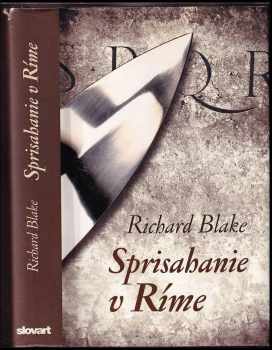 Richard Aloysius Blake: Sprisahanie v Ríme