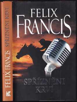 Felix Francis: Spřízněni krví