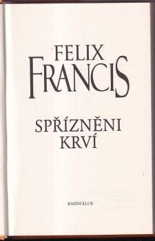 Felix Francis: Spřízněni krví
