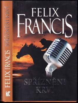 Felix Francis: Spřízněni krví