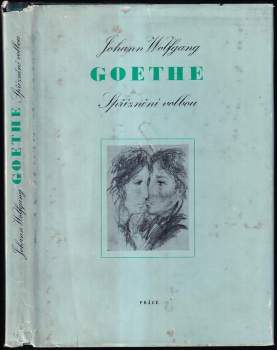 Johann Wolfgang von Goethe: Spříznění volbou