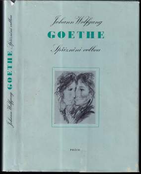 Johann Wolfgang von Goethe: Spříznění volbou