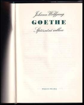 Johann Wolfgang von Goethe: Spříznění volbou