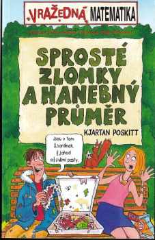 Sprosté zlomky a hanebný průměr
