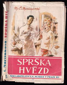 Marie Martínková: Sprška hvězd
