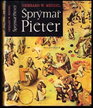 Gerhard W Menzel: Šprýmař Pieter