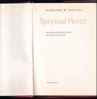 Gerhard W Menzel: Šprýmař Pieter