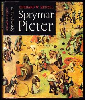 Gerhard W Menzel: Šprýmař Pieter