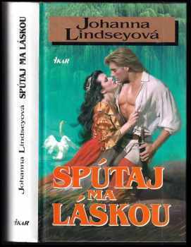 Johanna Lindsey: Spútaj ma láskou