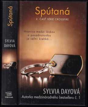 Sylvia Day: Spútaná - 2. časť série Crossfire