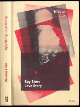 Nicolai Lilin: Spy story, love story