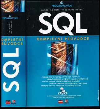 James R Groff: SQL - kompletní průvodce