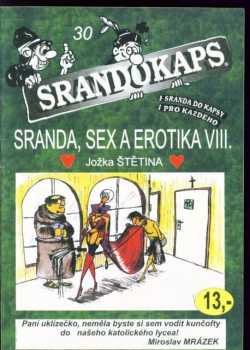 Jožka Štětina: Sranda, sex a erotika