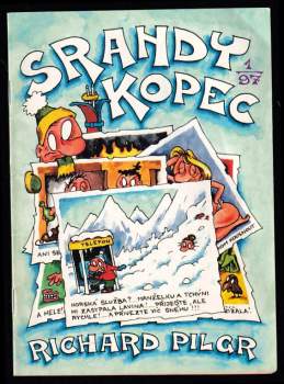 Richard Pilgr: Srandy kopec
