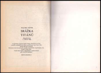 Walter J Boyne: Srážka titánů