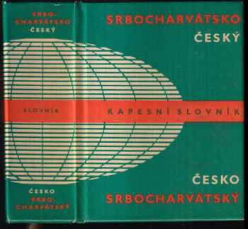 Srbocharvátsko-český, česko-srbocharvátský kapesní slovník - Miloš Noha (1969, Státní pedagogické nakladatelství) - ID: 761930