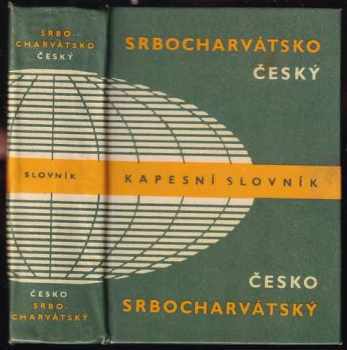 Srbocharvátsko - český a česko-srbocharvátský kapesní slovník : Česko-srbocharvátský a srbocharvátsko-český kapesní slovník - Miloš Noha (1967, Státní pedagogické nakladatelství) - ID: 67150