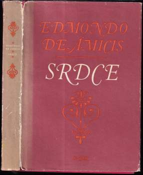 Edmondo De Amicis: Srdce