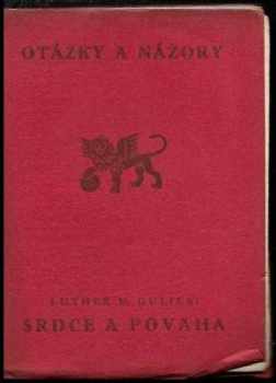 Srdce a povaha - Luther Halsey Gulick (1922, Jan Laichter) - ID: 618998