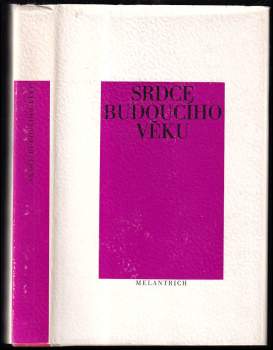 Srdce budoucího věku