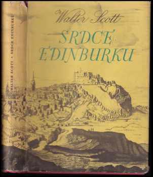 Walter Scott: Srdce Edinburku
