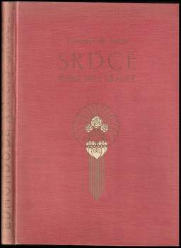 Edmondo De Amicis: Srdce