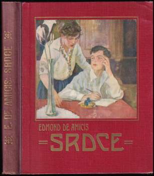 Edmondo De Amicis: Srdce