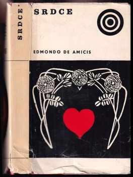Edmondo De Amicis: Srdce