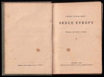 Josef Lukavský: Srdce Evropy