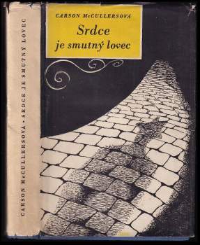 Srdce je smutný lovec