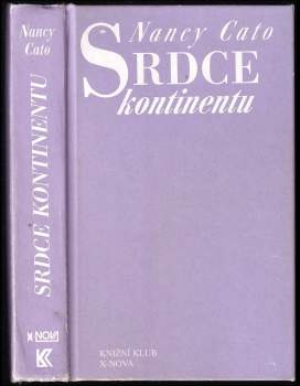 Nancy Cato: Srdce kontinentu