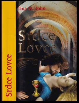 Tina St. John: Srdce Lovce