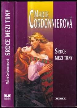 Marie Cordonnier: Srdce mezi trny