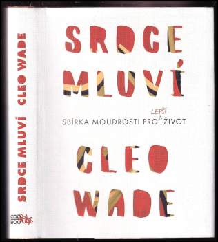 Cleo Wade: Srdce mluví
