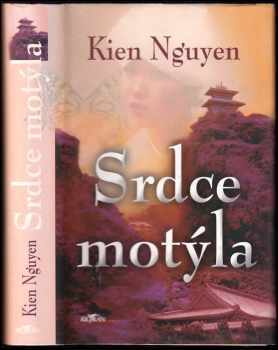 Kien Nguyen: Srdce motýla