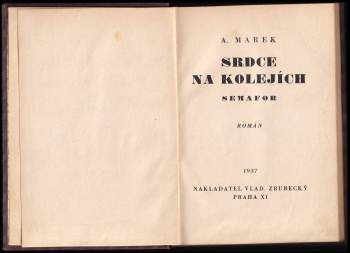 A Marek: Srdce na kolejích