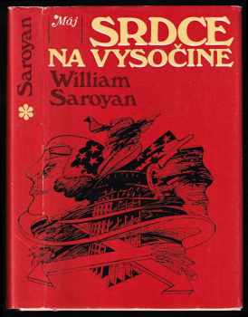 Srdce na Vysočine - William Saroyan (1984, Smena) - ID: 425409