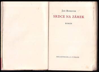Jan Morávek: Srdce na zámek