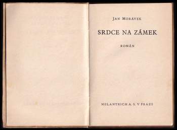 Jan Morávek: Srdce na zámek