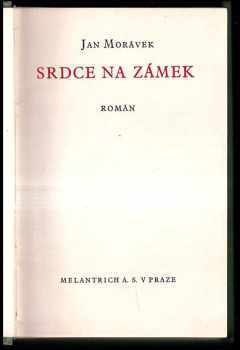 Jan Morávek: Srdce na zámek