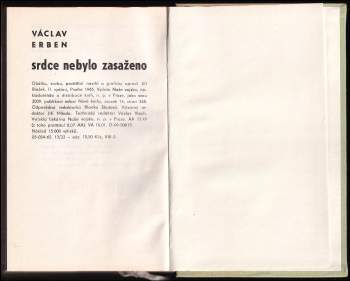 Václav Erben: Srdce nebylo zasaženo