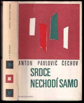 Srdce nechodí samo