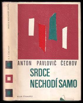 Srdce nechodí samo