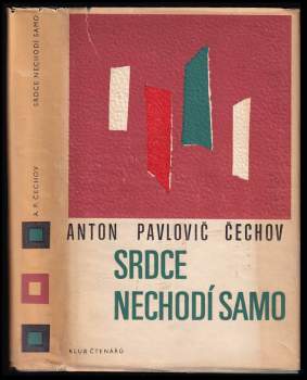 Srdce nechodí samo